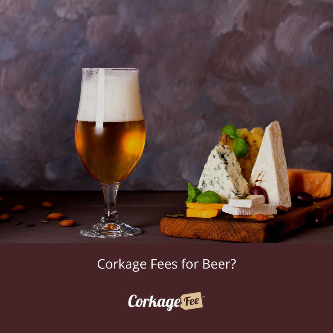 Corkage Fees for Beer