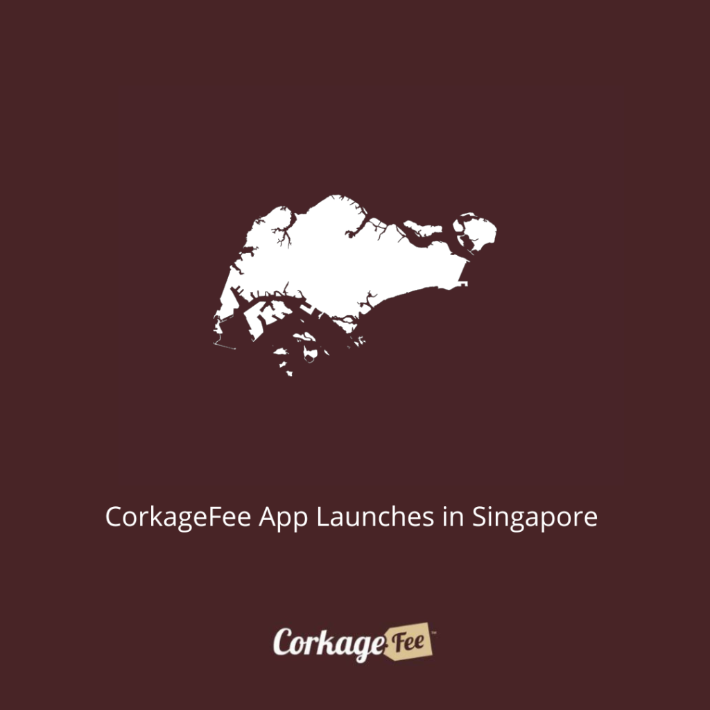 CorkageFee App Launches in Singapore