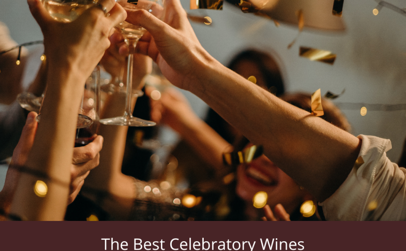 Best Celebratory Wines