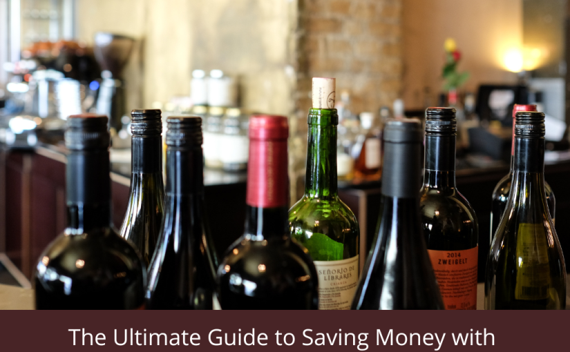 The Ultimate Guide to Saving Money with Corkage Fees